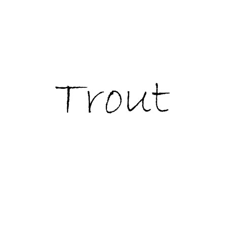 Trout